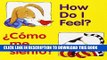 Ebook How Do I Feel? / Â¿CÃ³mo me siento? (Good Beginnings) (Spanish Edition) Free Read