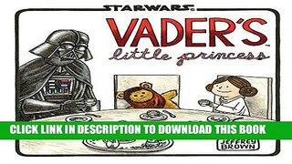 Best Seller Vader s Little Princess Free Read