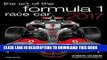 Read Now Art of the Formula 1 Race Car 2017: 16-Month Calendar September 2016 through December