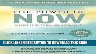 Ebook The Power of Now: A Guide to Spiritual Enlightenment Free Read