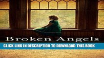 Ebook Broken Angels Free Read