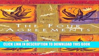 Best Seller The Four Agreements: A Practical Guide to Personal Freedom (A Toltec Wisdom Book) Free