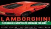 Read Now Lamborghini Supercars 50 Years: From the Groundbreaking Miura to Today s Hypercars -