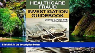Full [PDF]  Healthcare Fraud Investigation Guidebook  READ Ebook Online Audiobook