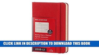 Read Now Moleskine 2016-2017 Weekly Planner, Horizontal, 18M, Pocket, Scarlet Red, Hard Cover (3.5