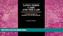 Books to Read  Long-Term Care and the Law: A Legal Guide for Health Care Professionals  Best