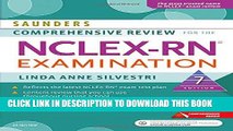 Ebook Saunders Comprehensive Review for the NCLEX-RNÂ® Examination, 7e (Saunders Comprehensive