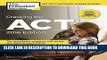 Best Seller Cracking the ACT with 6 Practice Tests, 2016 Edition (College Test Preparation) Free