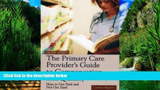 Books to Read  The Primary Care Provider s Guide to Compensation and Quality: How to Get Paid and