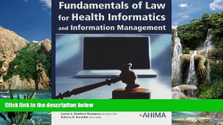 Big Deals  Fundamentals of Law for Health Informatics and Health Information Management (Book and