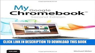 Ebook My Google Chromebook (2nd Edition) Free Read