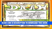 Read Now Teach Yourself to Draw - Lizards, Snails and Frogs: For Artists and Animals Lovers of all