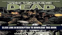 Ebook The Walking Dead Volume 26: Call To Arms Free Read