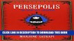 Best Seller Persepolis: The Story of a Childhood (Pantheon Graphic Novels) Free Download