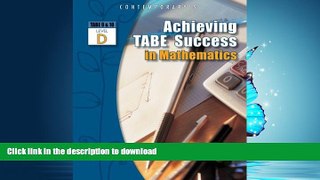 READ  Achieving TABE Success In Mathematics, Level D Workbook (Achieving TABE Success for TABE