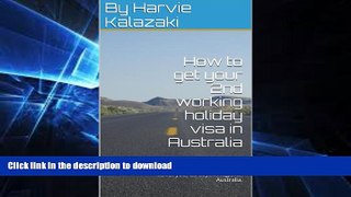 FAVORITE BOOK  How to get your 2nd working holiday visa in Australia: Everything you need to know