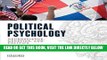 [EBOOK] DOWNLOAD Political Psychology: Neuroscience, Genetics, and Politics PDF