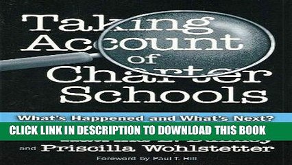 [BOOK] PDF Taking Account of Charter Schools: What s Happened and What s Next? (Critical Issues in