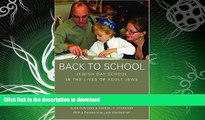 EBOOK ONLINE  Back to School: Jewish Day School in the Lives of Adult Jews FULL ONLINE