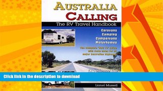 READ BOOK  Australia Calling: The RV Travel Handbook FULL ONLINE