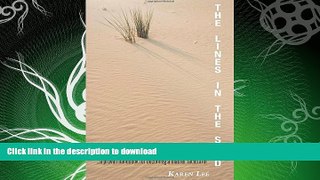 READ BOOK  The Lines in the Sand FULL ONLINE
