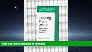 FAVORITE BOOK  Leading from within: Developing Personal Direction: 1st (First) Edition  BOOK