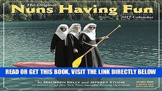 Best Seller Nuns Having Fun Wall Calendar 2017 Free Download