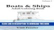Read Now Boats   Ships : Adult Coloring Book Vol.1: Boat and Ship Sketches for Coloring (Ship