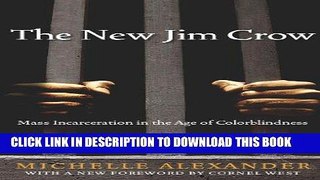 Best Seller The New Jim Crow Free Read