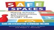 [DOWNLOAD] PDF Safe Spaces: Making Schools and Communities Welcoming to LGBT Youth New BEST SELLER