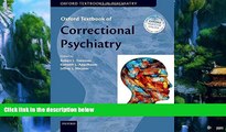 Books to Read  Oxford Textbook of Correctional Psychiatry (Oxford Textbooks in Psychiatry)  Full