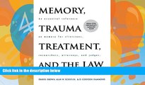 Books to Read  Memory, Trauma Treatment, and the Law (Norton Professional Books)  Full Ebooks Most