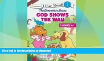 FAVORITE BOOK  The Berenstain Bears God Shows the Way (I Can Read! / Berenstain Bears / Living