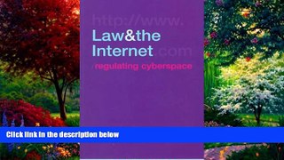 Big Deals  Law and the Internet: Regulating Cyberspace  Best Seller Books Best Seller