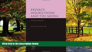 Big Deals  Privacy Injunctions and the Media: A Practice Manual  Best Seller Books Best Seller
