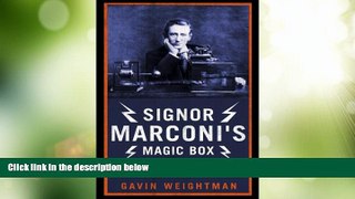 Must Have PDF  Signor Marconi s Magic Box: The invention that sparked the radio revolution (Text