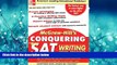 Choose Book McGraw-Hill s Conquering the New SAT Writing