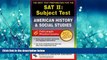 Enjoyed Read SAT II: United States History (REA)  -- The Best Test Prep for the SAT II (SAT PSAT