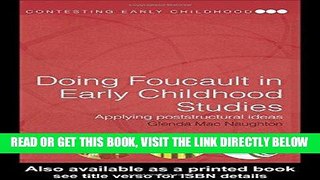 [DOWNLOAD] PDF Doing Foucault in Early Childhood Studies: Applying Post-Structural Ideas