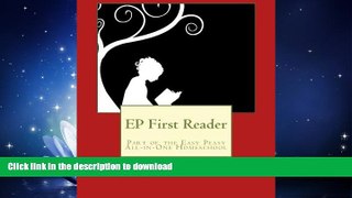 READ  EP First Reader: Part of the Easy Peasy All-in-One Homeschool (EP Reader Series) (Volume