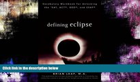 For you Defining Eclipse: Vocabulary Workbook for Unlocking the SAT, ACT, GED, and SSAT (Defining
