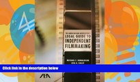 Books to Read  The American Bar Association s Legal Guide to Independent Filmmaking, with CD-ROM