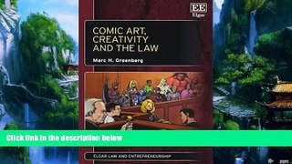 Big Deals  Comic Art, Creativity and the Law (Elgar Law and Entrepreneurship series)  Best Seller
