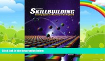 Books to Read  Skillbuilding: Building Speed And Accuracy On The Keyboard Student Edition  Best