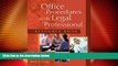 Big Deals  Office Procedures For The Legal Professional (West Legal Studies)  Best Seller Books