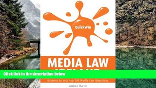 Big Deals  Quick Win Media Law Ireland: Answers to your top 100 Media Law questions  Full Read
