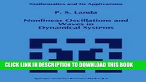 Best Seller Nonlinear Oscillations and Waves in Dynamical Systems (Mathematics and Its