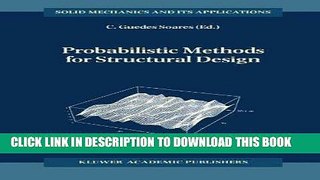 Best Seller Probabilistic Methods for Structural Design (Solid Mechanics and Its Applications)