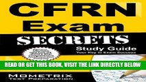 Read Now CFRN Exam Secrets Study Guide: CFRN Test Review for the Certified Flight Registered Nurse
