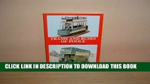 [New] Ebook Trams and Buses of Poole (Series X) Free Read